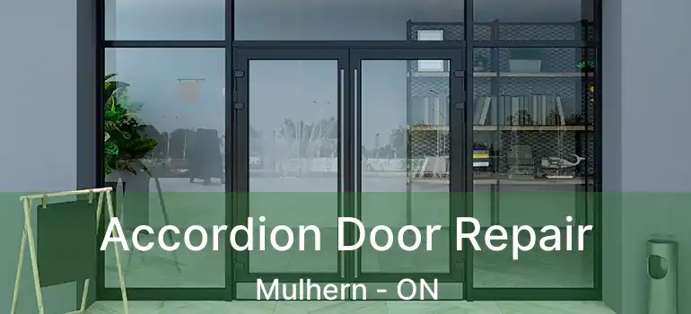  Accordion Door Repair Mulhern - ON