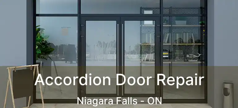  Accordion Door Repair Niagara Falls - ON