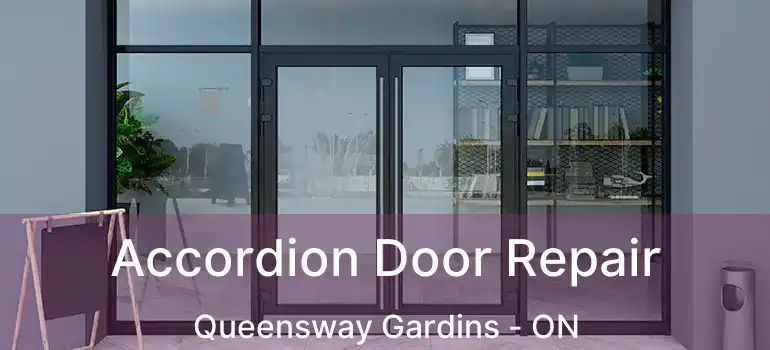  Accordion Door Repair Queensway Gardins - ON