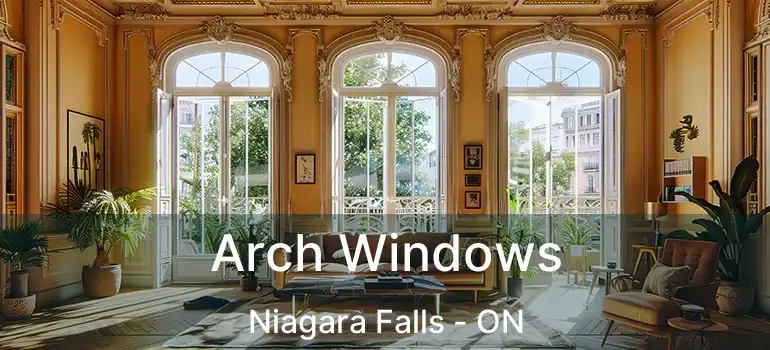  Arch Windows Niagara Falls - ON