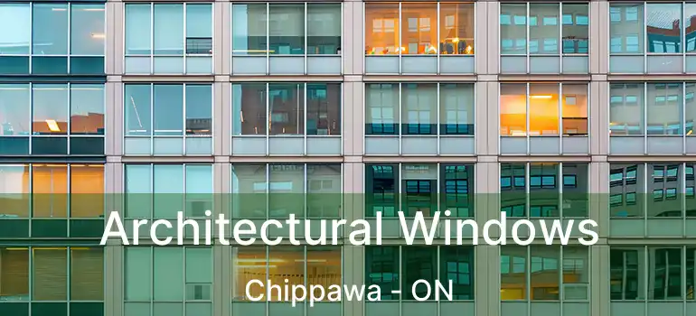  Architectural Windows Chippawa - ON