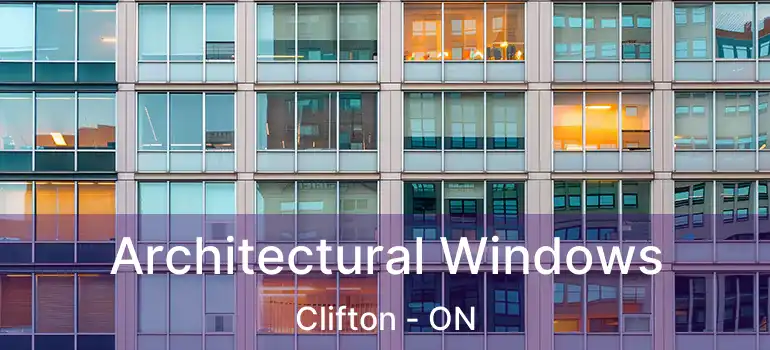  Architectural Windows Clifton - ON