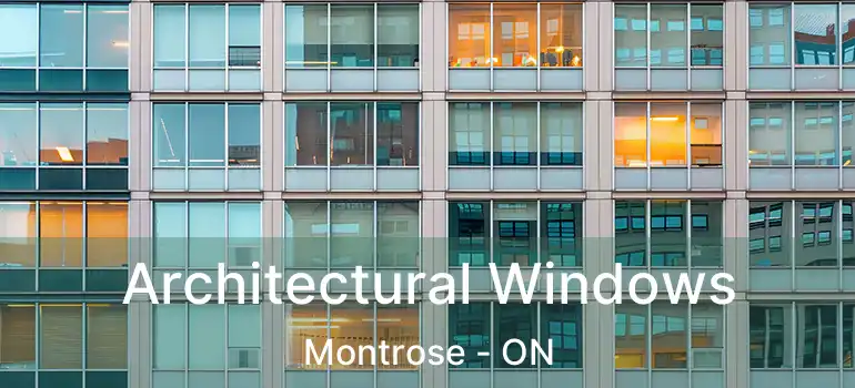  Architectural Windows Montrose - ON