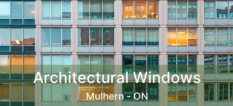  Architectural Windows Mulhern - ON