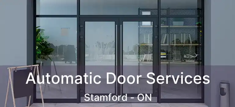  Automatic Door Services Stamford - ON