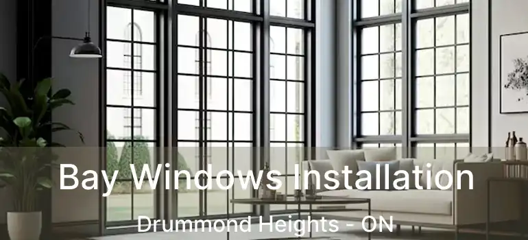  Bay Windows Installation Drummond Heights - ON