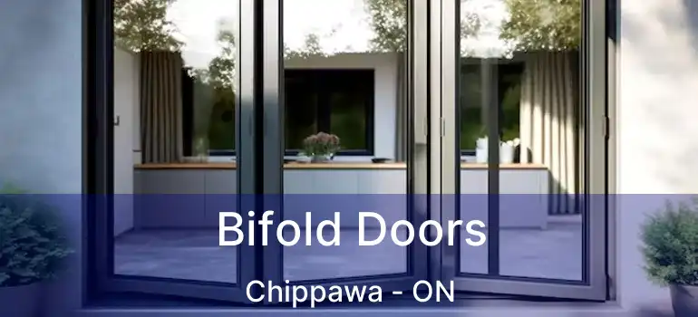  Bifold Doors Chippawa - ON