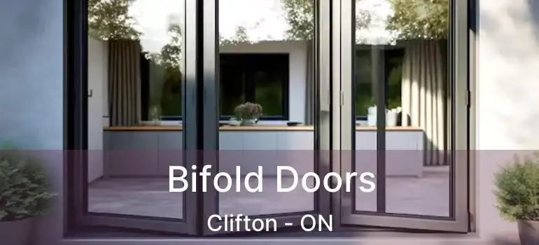  Bifold Doors Clifton - ON