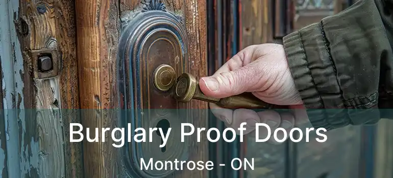  Burglary Proof Doors Montrose - ON