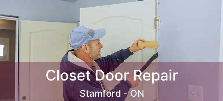  Closet Door Repair Stamford - ON