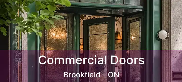  Commercial Doors Brookfield - ON