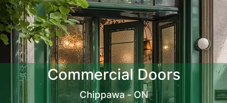  Commercial Doors Chippawa - ON