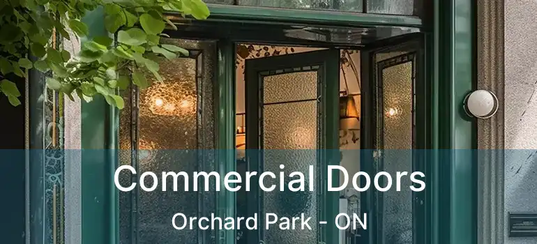  Commercial Doors Orchard Park - ON