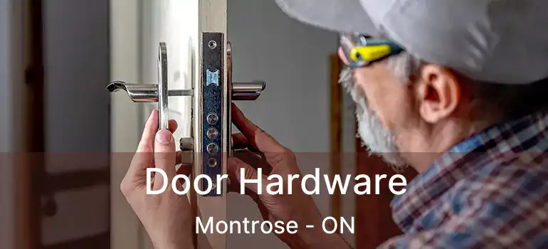  Door Hardware Montrose - ON