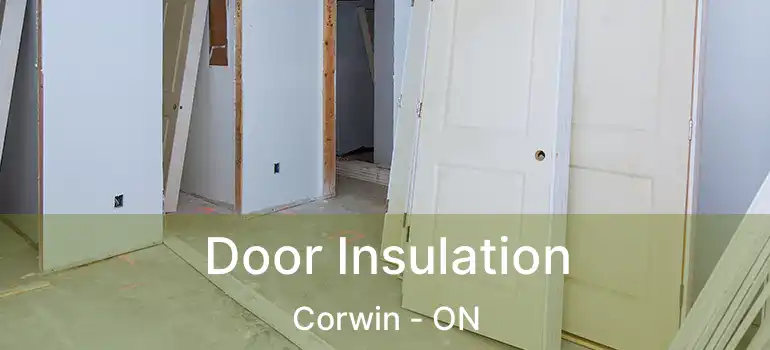  Door Insulation Corwin - ON