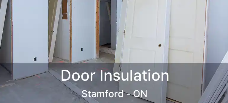  Door Insulation Stamford - ON