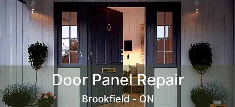  Door Panel Repair Brookfield - ON