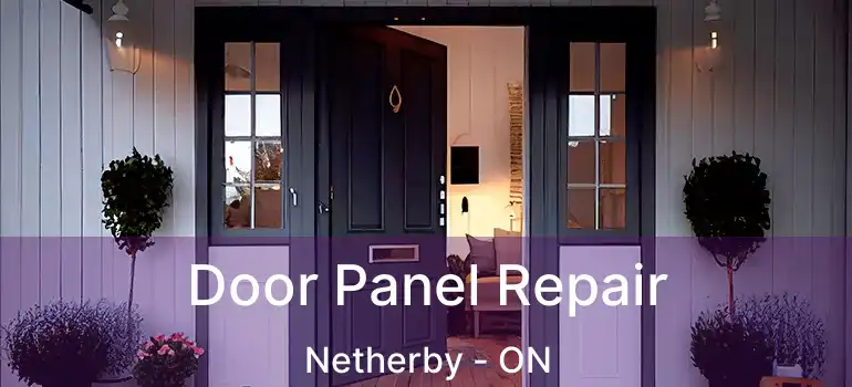  Door Panel Repair Netherby - ON