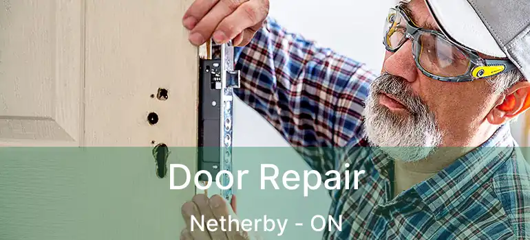  Door Repair Netherby - ON