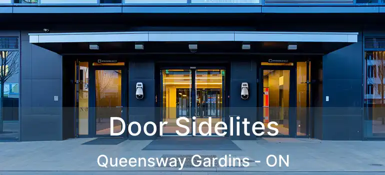  Door Sidelites Queensway Gardins - ON