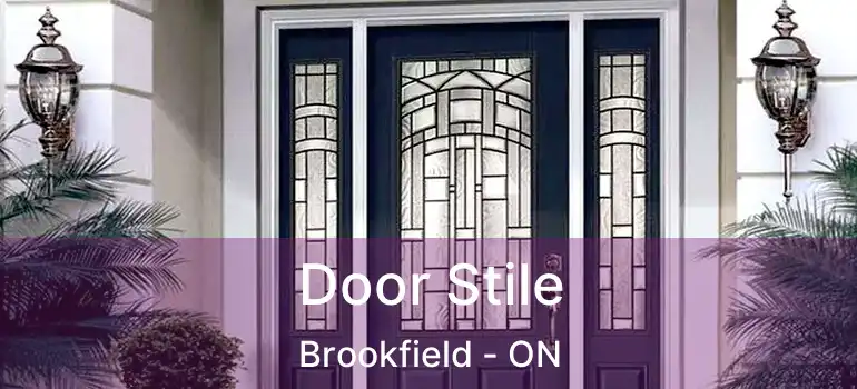  Door Stile Brookfield - ON