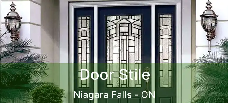  Door Stile Niagara Falls - ON