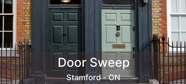  Door Sweep Stamford - ON