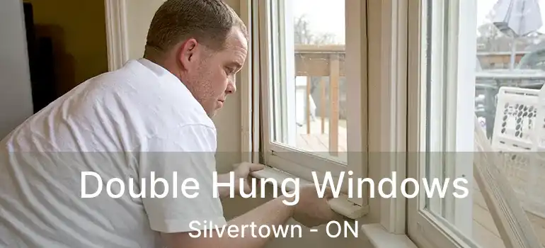  Double Hung Windows Silvertown - ON