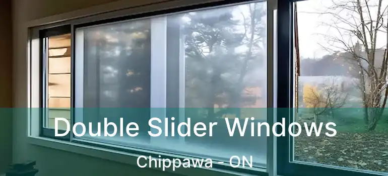  Double Slider Windows Chippawa - ON