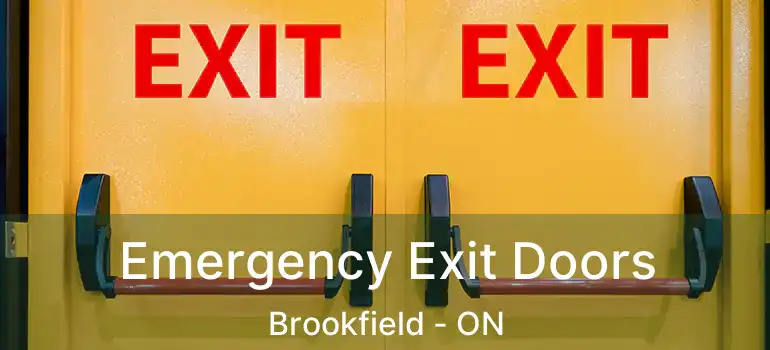  Emergency Exit Doors Brookfield - ON