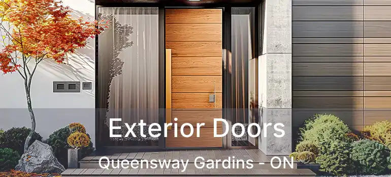  Exterior Doors Queensway Gardins - ON