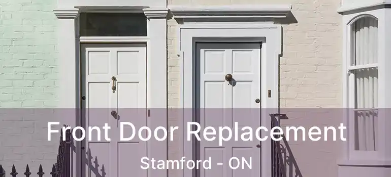  Front Door Replacement Stamford - ON