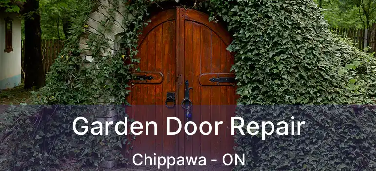  Garden Door Repair Chippawa - ON