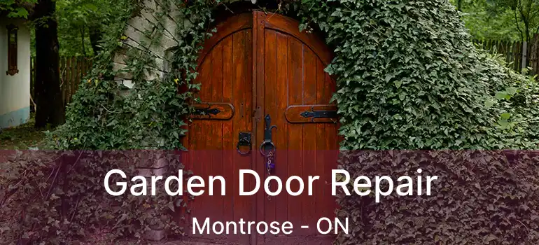  Garden Door Repair Montrose - ON