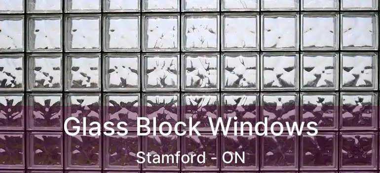  Glass Block Windows Stamford - ON