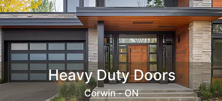  Heavy Duty Doors Corwin - ON