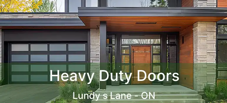  Heavy Duty Doors Lundy s Lane - ON