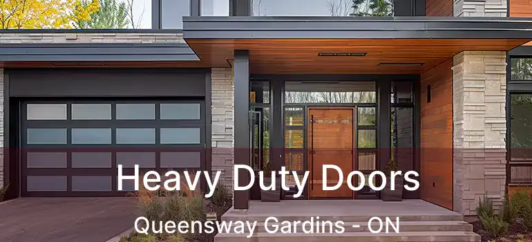  Heavy Duty Doors Queensway Gardins - ON