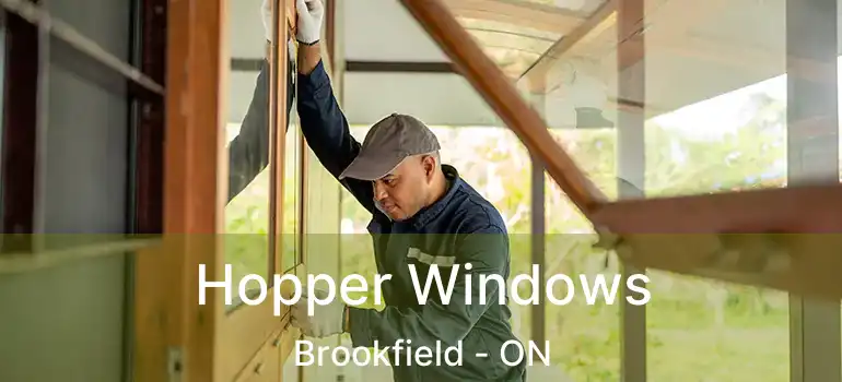  Hopper Windows Brookfield - ON