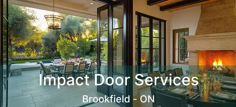  Impact Door Services Brookfield - ON