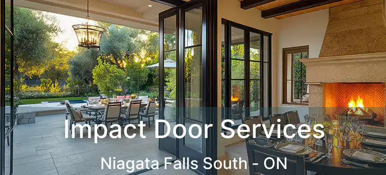  Impact Door Services Niagata Falls South - ON