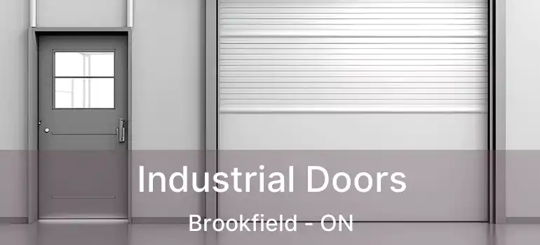  Industrial Doors Brookfield - ON