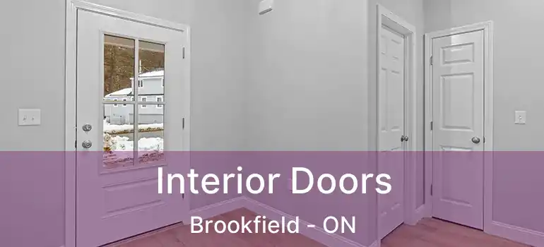  Interior Doors Brookfield - ON