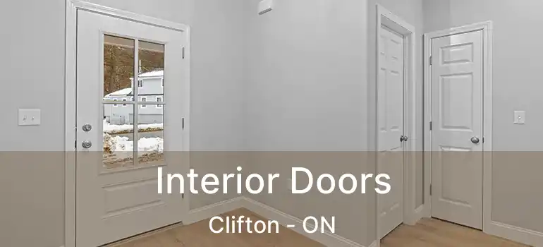  Interior Doors Clifton - ON