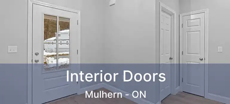  Interior Doors Mulhern - ON