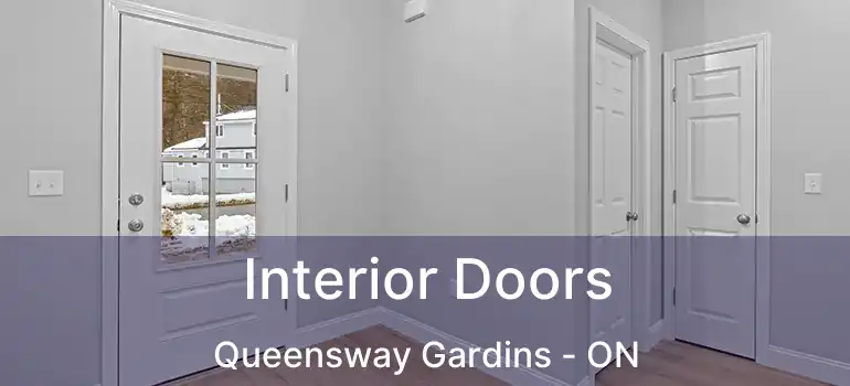  Interior Doors Queensway Gardins - ON