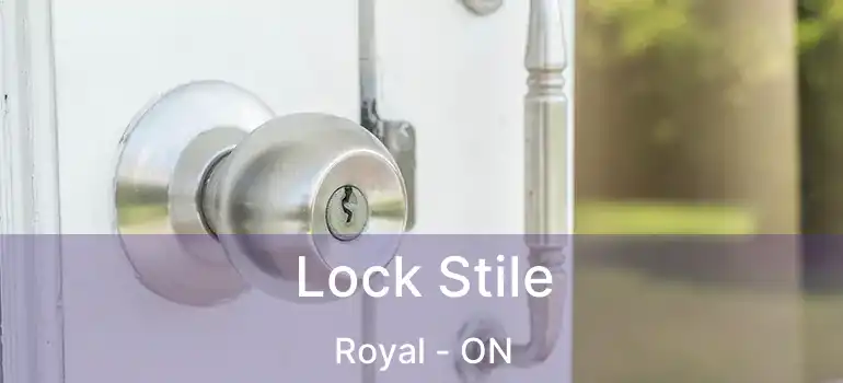  Lock Stile Royal - ON