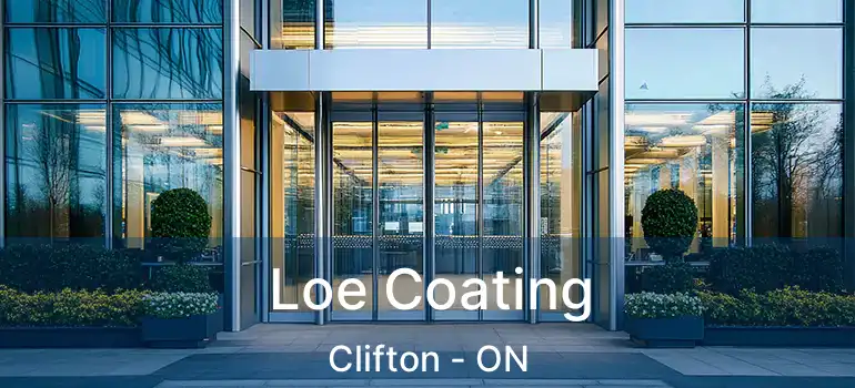  Loe Coating Clifton - ON