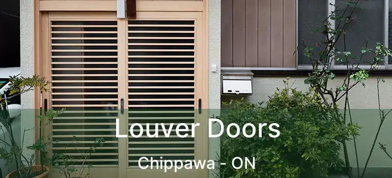  Louver Doors Chippawa - ON