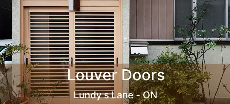  Louver Doors Lundy s Lane - ON